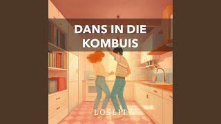 Dans in die kombuis