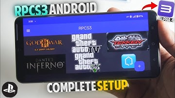 RPCS3 Android Emulator - Alpha V4 UPDATE | PS3 Emulator For Android - GTA5, Tekken Tag Tournament 2