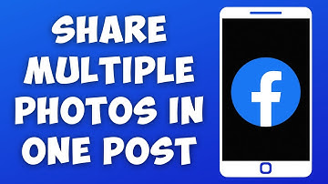 How To Share Multiple Photos In One Post On Facebook