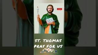 St. Thomas Pray For Us 🙏 #stthomas #devotional #stthomasprays #stthomassong #christian #shorts #yt