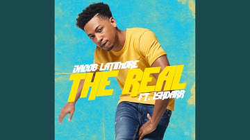 The Real (feat. IshDARR)