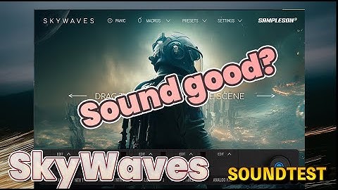 ⚡ Sampleson  SkyWaves  ⚡ First Look Sound Test