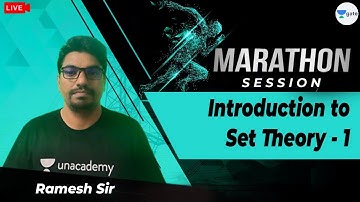 Introduction to Set Theory | Marathon - 1 | Lec 7 | GATE 2022 CSE | Ramesh Sir