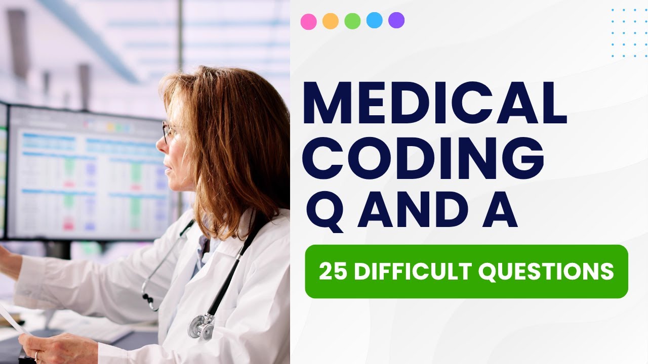 Medical Coding Test Questions And Answers With Explanations (25 ...