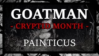The Goat Men vs. The Goatman | Cryptid Month