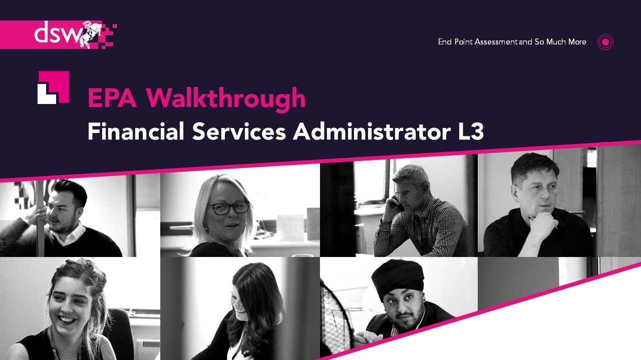 EPA Walkthrough - Financial Services Administrator Level 3