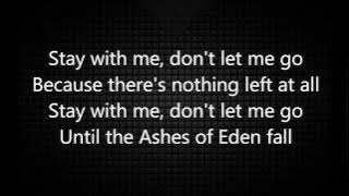 Breaking Benjamin   Ashes Of Eden   Lyrics