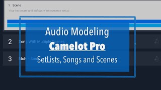 Audio Modeling Camelot Pro iPad for Live Performance - Tutorial Part 2: SetList, Song and Scene screenshot 3