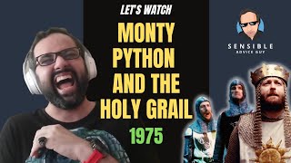 LET'S WATCH: Monty Python and the Holy Grail