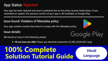 App Status: Rejected | Issue found: Violation of Metadata policy | Part - 02