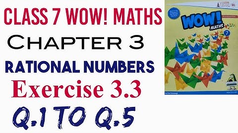 Exercise 3.3 Q.1 to Q.5 Class 7 Wow Maths