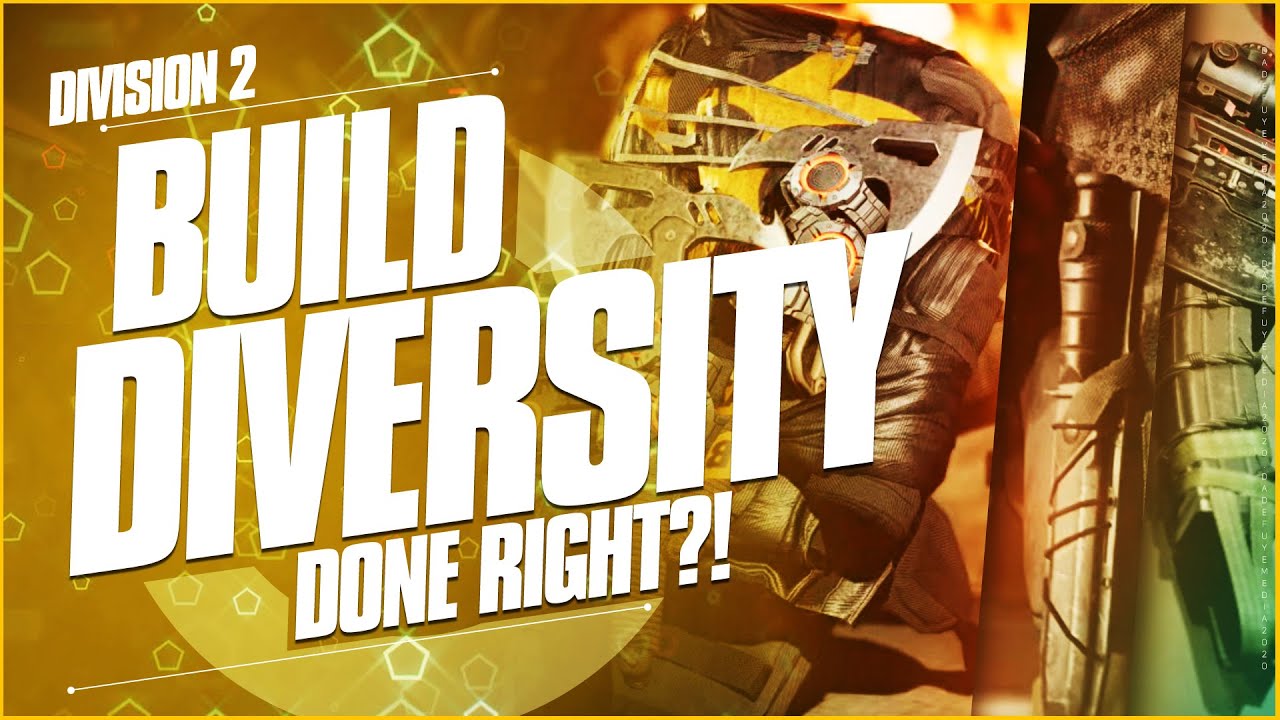 Division 2 TITLE UPDATE 11 Impressions (Build Diversity Done Right)