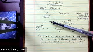 Reliability: Test Theory - True to Observed Score