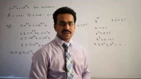 sin^2n⁡ x+cos^2n⁡x  lies between