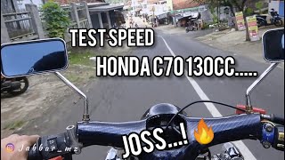 TEST SPEED HONDA C70 130CC.......