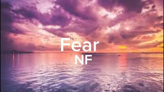FEAR by NF (lyrics video) 