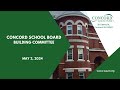 Concord school board building committee 5224