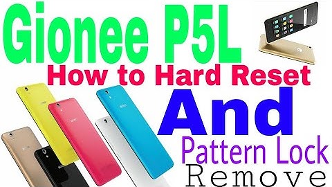 Gionee P5L How to Hard Reset & Pattern Unlock