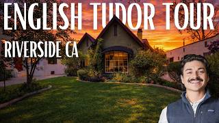 Riverside CA Historic Home Tour | English Tudor Style | Upgraded   Move-In Ready | $729K