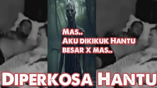 Diperkosa Hantu #hantu #horrorstories