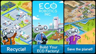 EcoRobots: Idle Factory Inc. Gameplay Video for Android screenshot 1