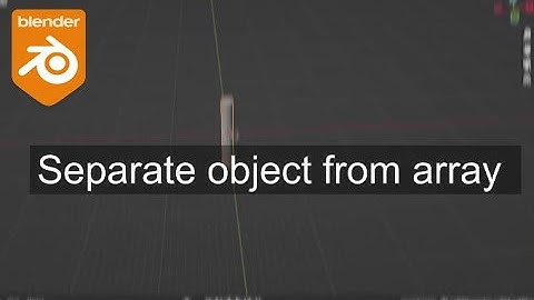 Blender quickie | How to separate objects from array modifier