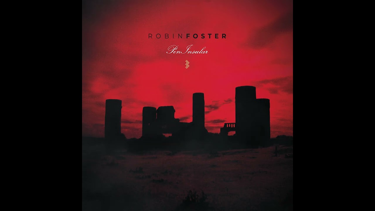 Watch Robin Foster - PenInsular III - Full Album (Official Video) on YouTube Watch Robin Foster - PenInsular III - Full Album (Official Video) on YouTube