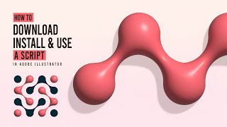 How to Download, Install and Use a Script in Adobe Illustrator | Metaball Script