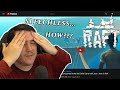 Raft game completionist reacts to lets game it out breaking the game