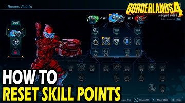How to Reset Skill Points in Borderlands 4