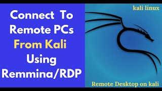 How to Connect to Remote PCs From Kali Linux with Remmina | RDP on Kali