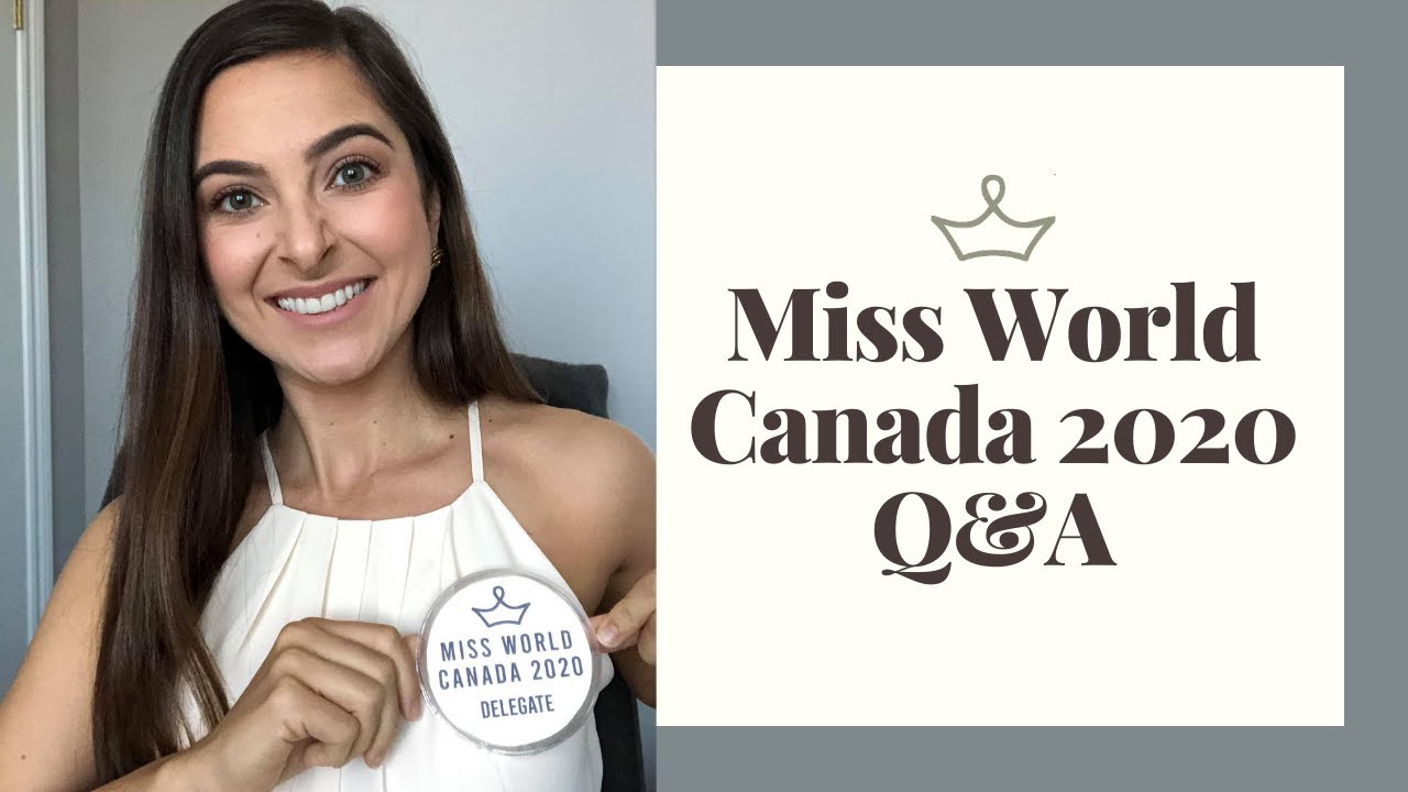 Miss World Canada Q&A