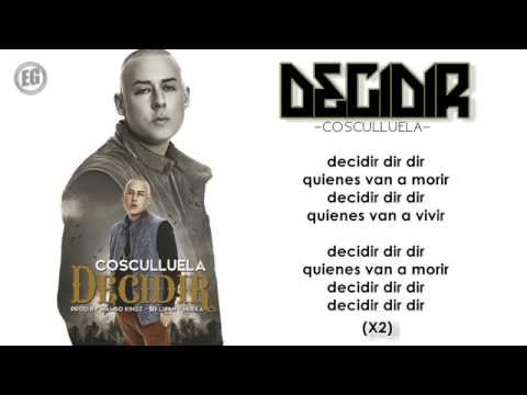 Cosculluela - Decidir (Letra)