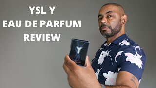 YSL Y Eau De Parfum Cologne Review