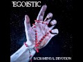 Egoistic - Declaration of Solitude