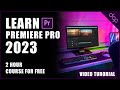 Master Premiere Pro: The Ultimate Tutorial for Beginners & Pros | Step-by-Step Guide 2023
