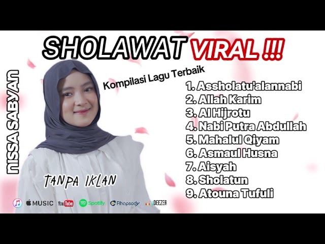 ASSHOLATU'ALANNABI || AL HIJROTU || NABI PUTRA ABDULLAH || KUMPULAN SHOLAWAT NISSA SABYAN class=