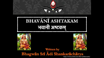 Bhavānī Ashtakam - Shrī Ādi Shankarāchārya