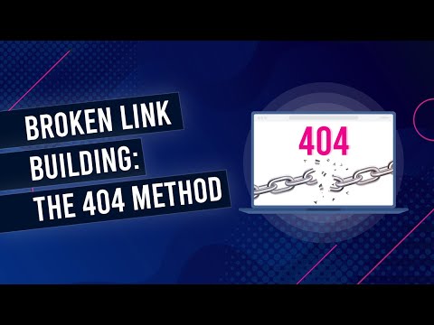 broken-link-building:-the-404-method