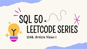 Article Views I || SQL 50 Series || #LeetCode #sql  #sql50series