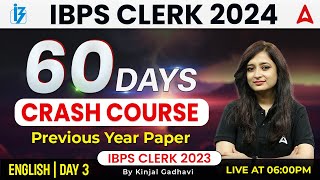 IBPS Clerk 2024 | English Previous Year Question Paper By Kinjal Gadhavi | Day 3