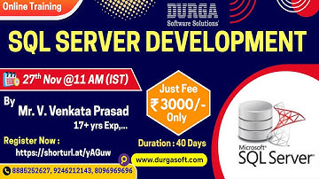 SQL SERVER DEVELOPMENT Online Training @ DURGASOFT