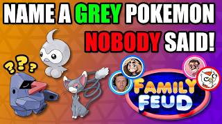 Pokemon Family Feud But YOU WANT BAD ANSWERS!
