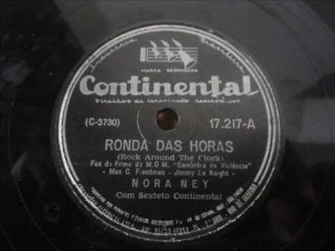 Ronda das horas (Rock around the clock) - Nora Ney - 1955