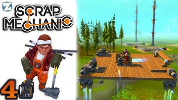 Scrap Mechanic Gameplay - Ep 4 - Two Man Stable Flying Ship (Let