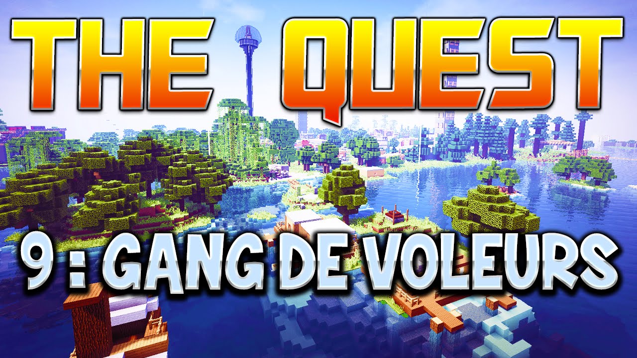 THE QUEST - Ep. 9 : GANG DE VOLEURS ! - Fanta et Bob Minecraft Adventure pc remote