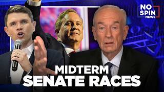 Bill O'Reilly Breaks Down the Midterm Senate Races