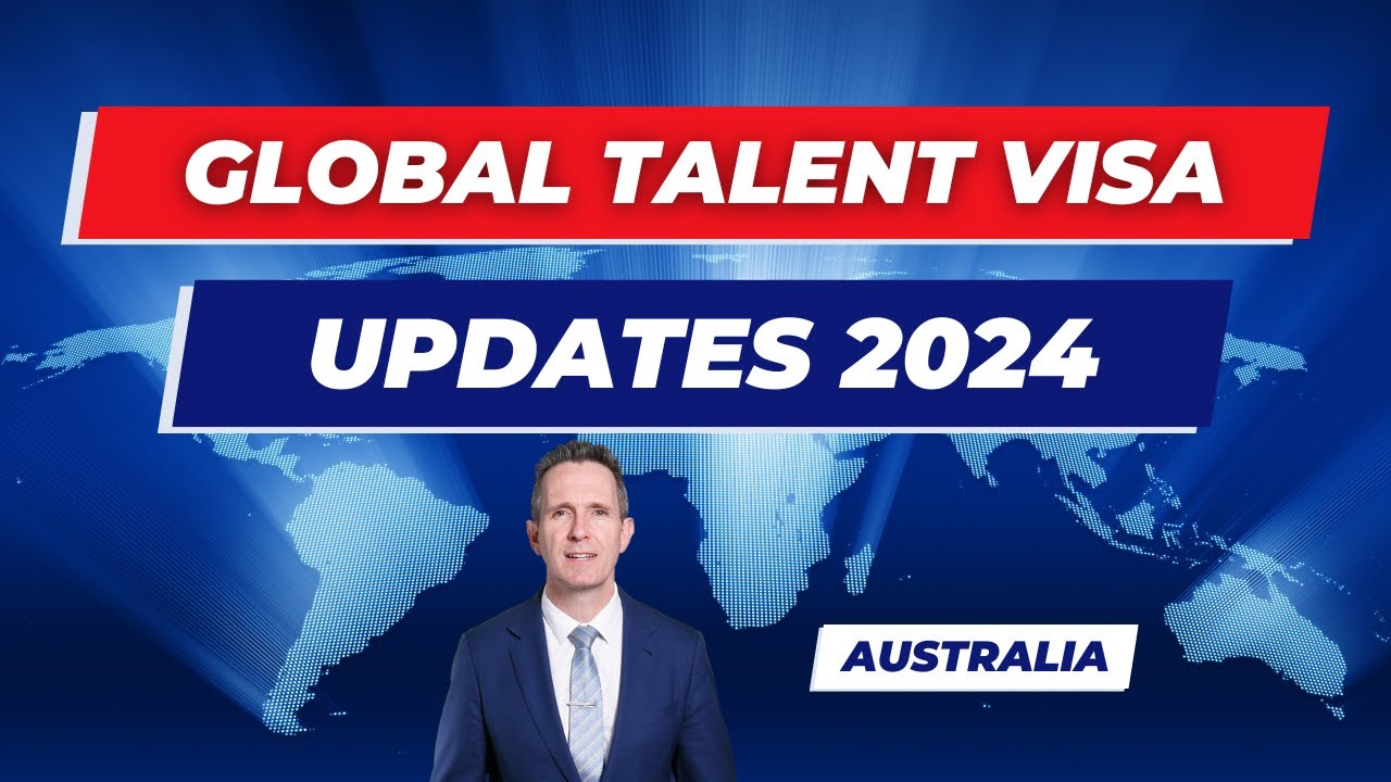 858 Global Talent Visa Australia - Updates Mid 2024 - When are the ...