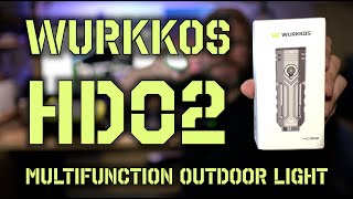 A Multifunction Lamp for Everything? Wurkkos HD02 Four-in-One Everyday Carry Light
