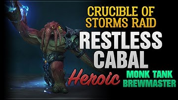 The Restless Cabal Heroic / Brewmaster Monk / TANK POV